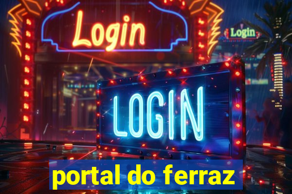 portal do ferraz